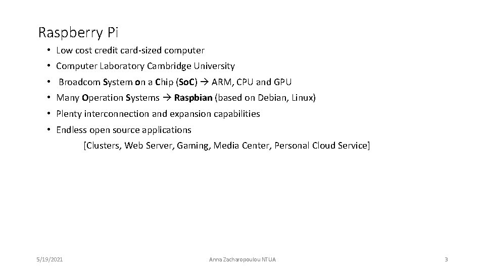 Raspberry Pi • Low cost credit card-sized computer • Computer Laboratory Cambridge University •