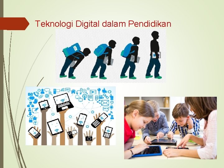 Teknologi Digital dalam Pendidikan 