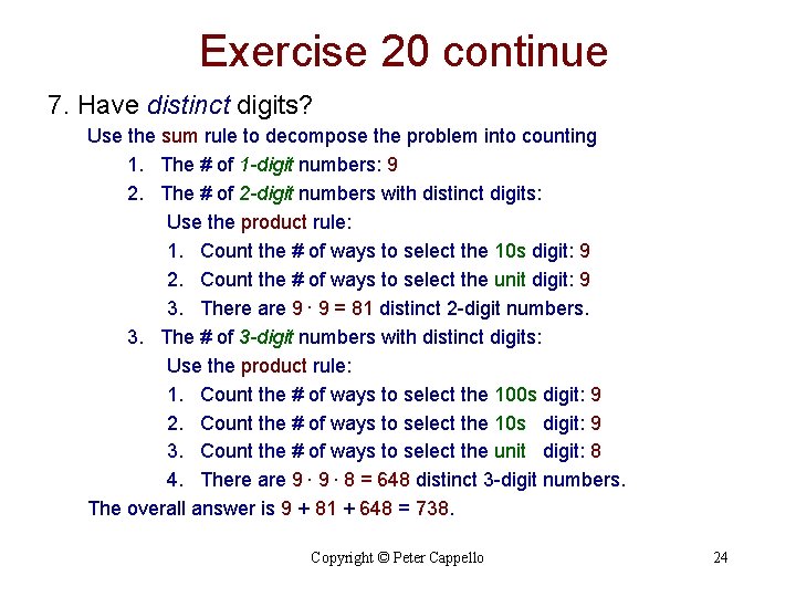 Exercise 20 continue 7. Have distinct digits? Use the sum rule to decompose the