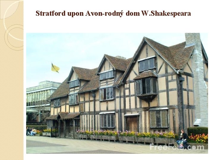 Stratford upon Avon-rodný dom W. Shakespeara 