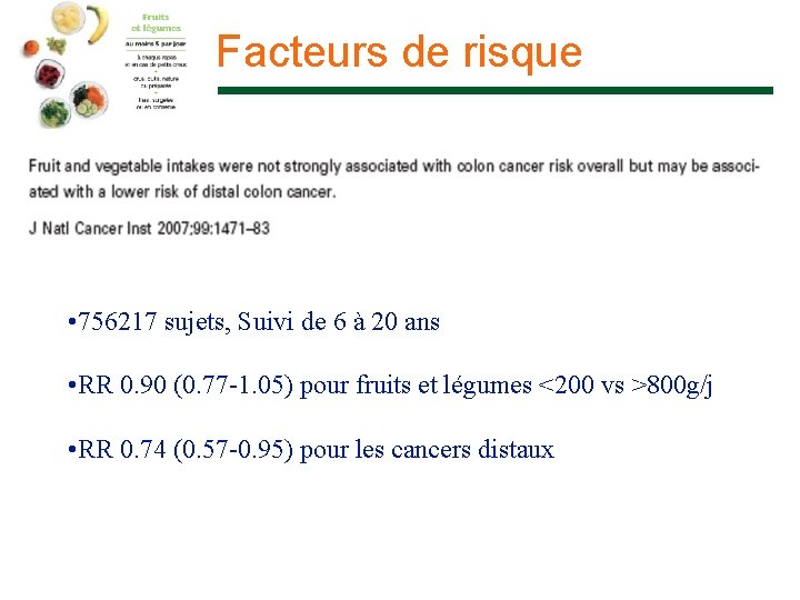 Facteurs de risque • 756217 sujets, Suivi de 6 à 20 ans • RR