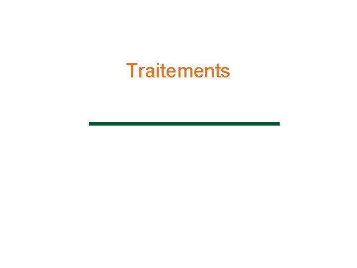 Traitements 