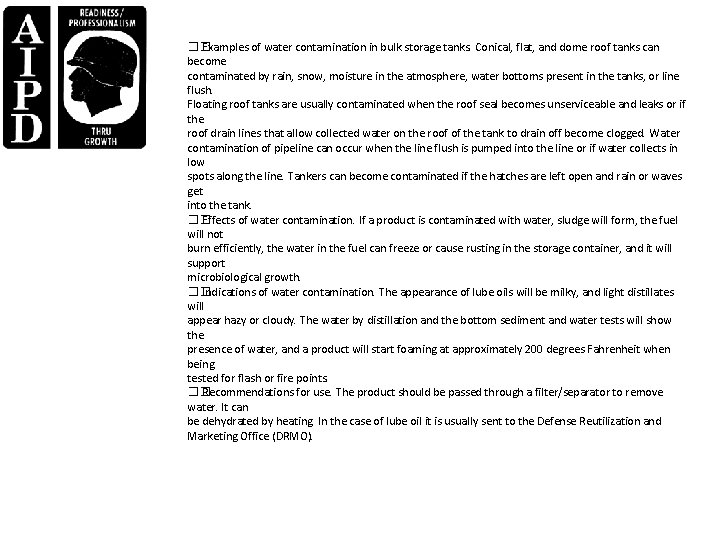 �� Examples of water contamination in bulk storage tanks. Conical, flat, and dome roof