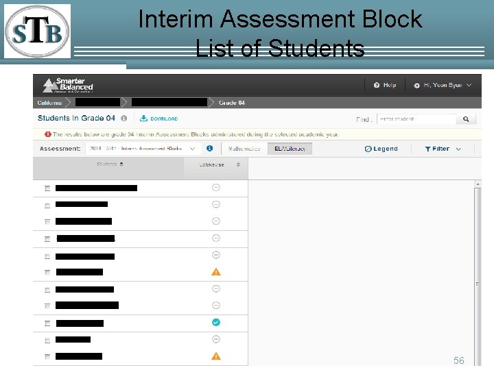 Interim Assessment Block List of Students 56 