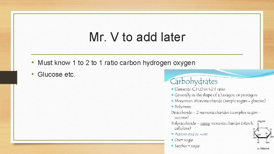 Mr. V to add later • Must know 1 to 2 to 1 ratio