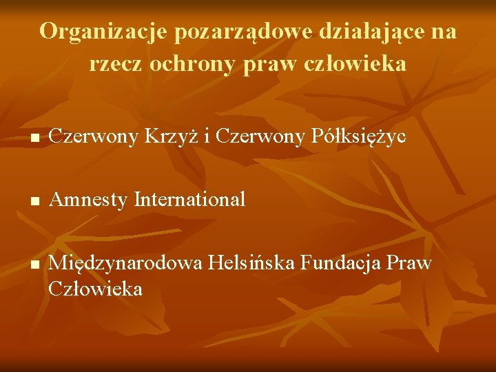 Organizacje pozarządowe działające na rzecz ochrony praw człowieka n Czerwony Krzyż i Czerwony Półksiężyc