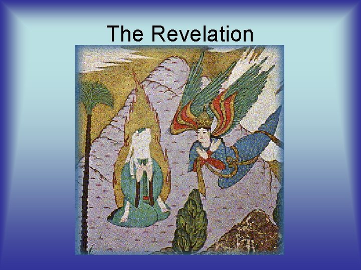 The Revelation 