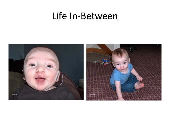 Life In-Between 