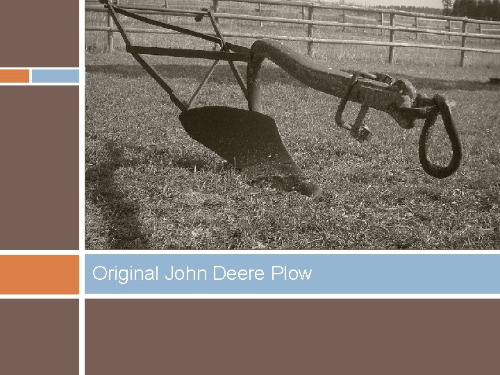Original John Deere Plow 