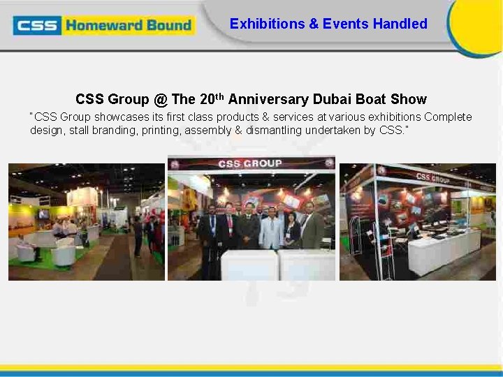 Exhibitions & Events Handled CSS Group @ The 20 th Anniversary Dubai Boat Show