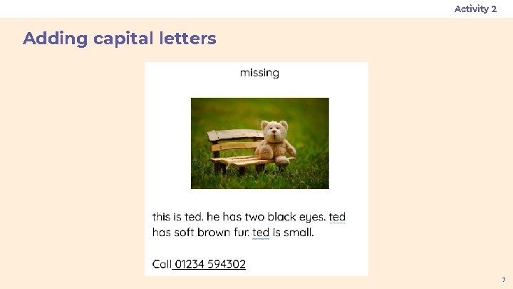 Activity 2 Adding capital letters 7 