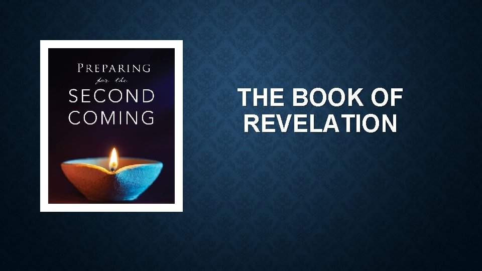 THE BOOK OF REVELATION 