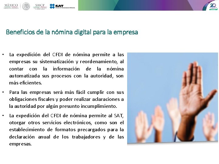 Beneficios de la nómina digital para la empresa • La expedición del CFDI de