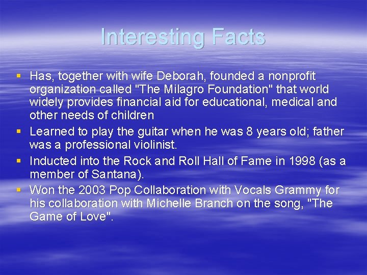 Interesting Facts § Has, together with wife Deborah, founded a nonprofit organization called "The