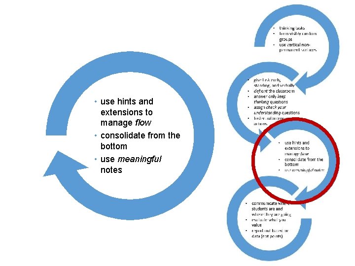  • use hints and extensions to manage flow • consolidate from the bottom