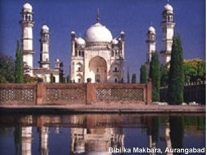 Bibi ka Makbara, Aurangabad 