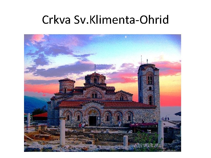 Crkva Sv. Klimenta-Ohrid 