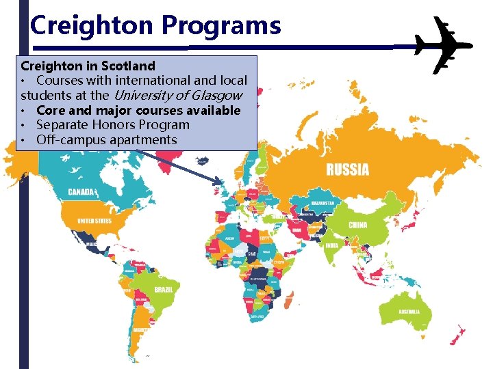 Creighton Programs Creighton in Scotland • Courses with international and local students at the
