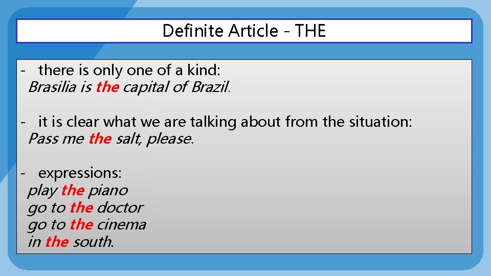 Definite Article - THE - there is only one of a kind: Brasilia is