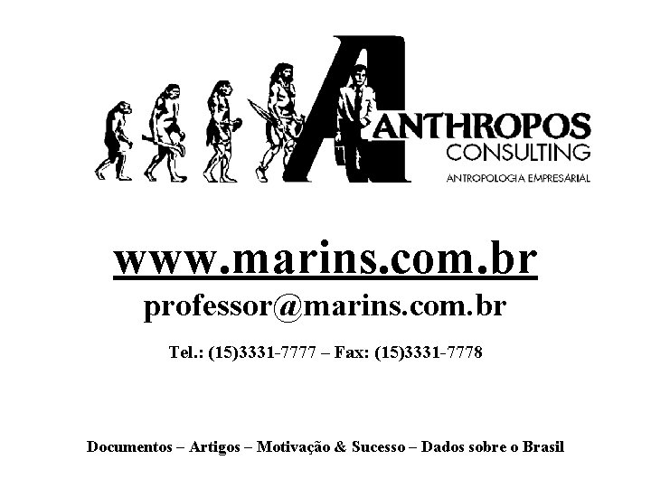 www. marins. com. br professor@marins. com. br Tel. : (15)3331 -7777 – Fax: (15)3331