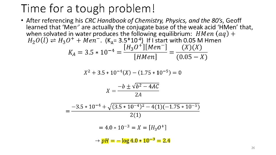 Time for a tough problem! • 26 