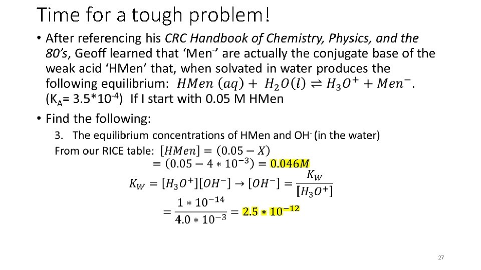 Time for a tough problem! • 27 