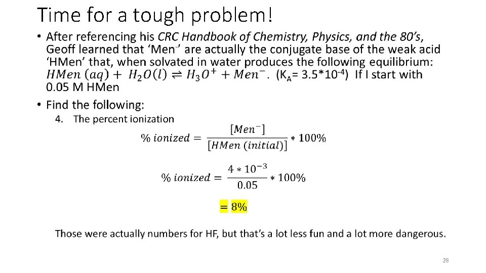 Time for a tough problem! • 28 
