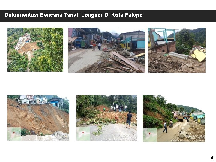 Dokumentasi Bencana Tanah Longsor Di Kota Palopo 5 
