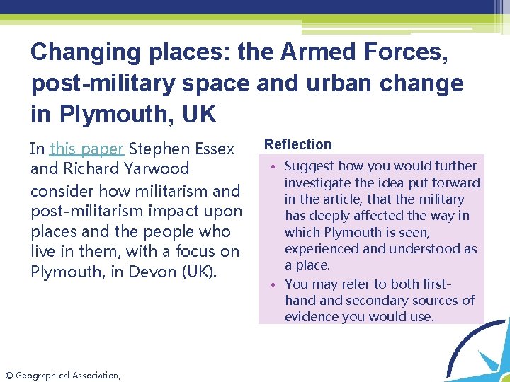 Changing places: the Armed Forces, post-military space and urban change in Plymouth, UK In