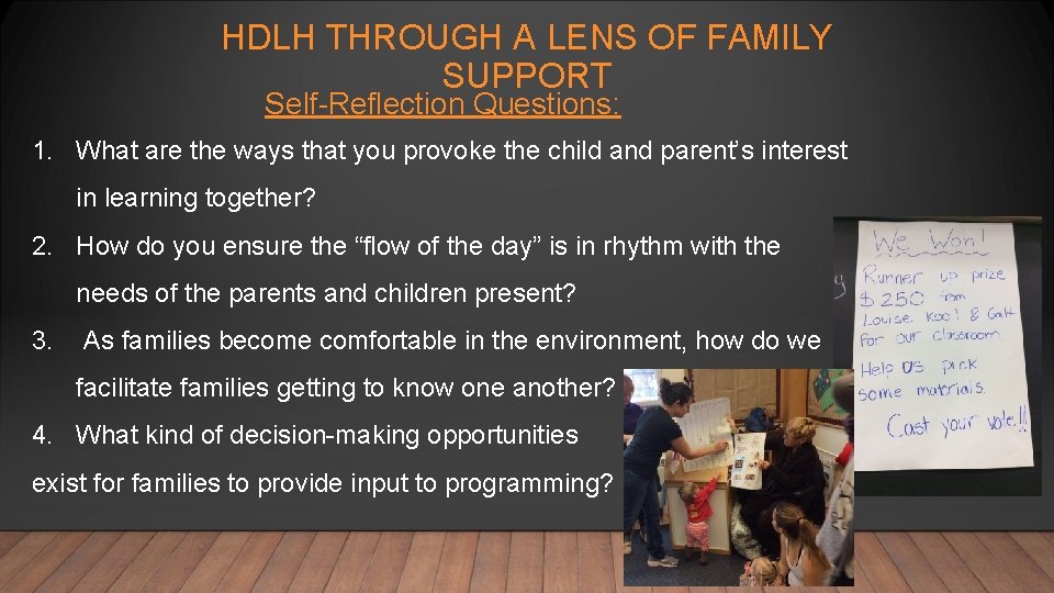 HDLH THROUGH A LENS OF FAMILY SUPPORT Self-Reflection Questions: 1. What are the ways