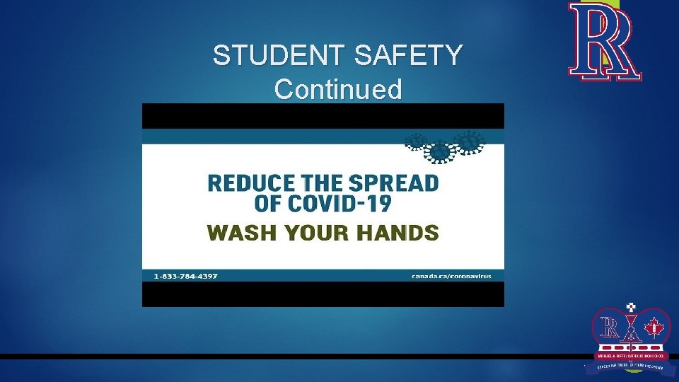 STUDENT SAFETY Continued 5 