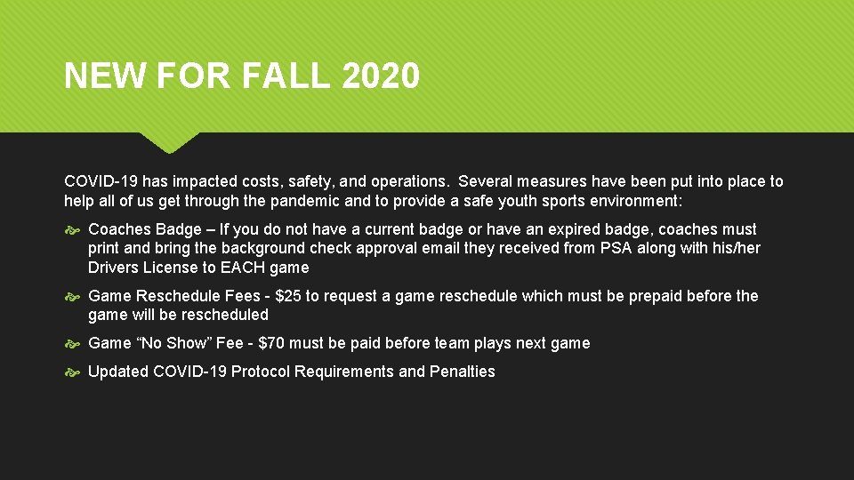 NEW FOR FALL 2020 COVID-19 has impacted costs, safety, and operations. Several measures have