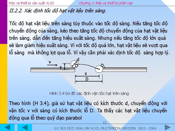 Chương 3: Máy và thiết bị phân loại Máy và thiết bị sản xuất