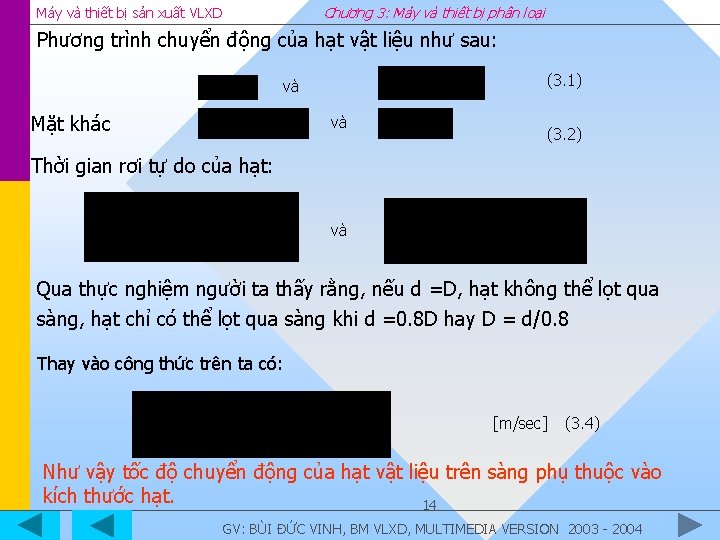 Chương 3: Máy và thiết bị phân loại Máy và thiết bị sản xuất