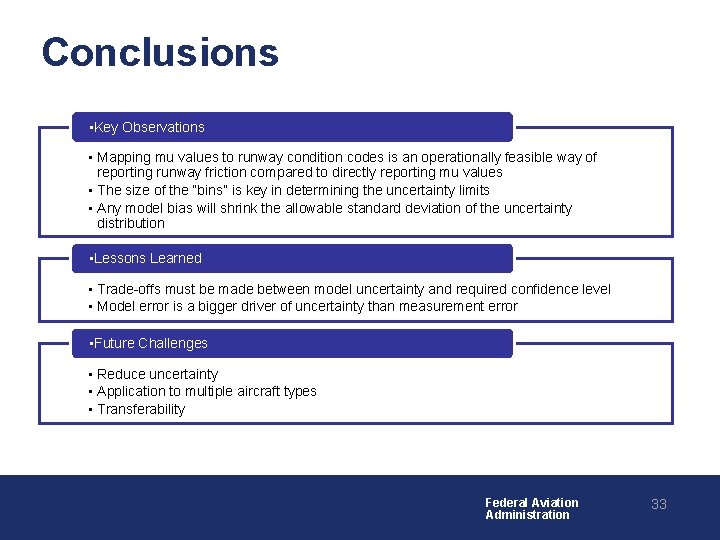 Conclusions • Key Observations • Mapping mu values to runway condition codes is an