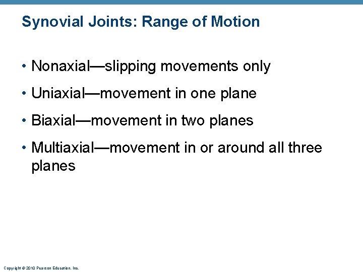 Stabilizing Factors at Synovial Joints Shapes of articular