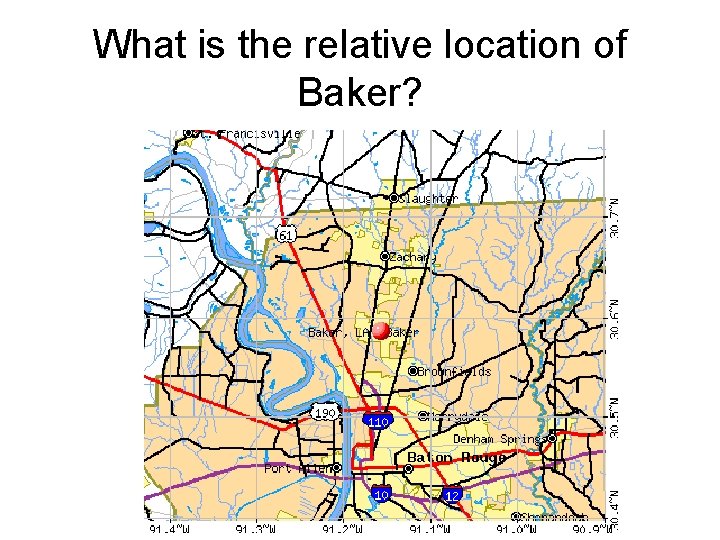 What is the relative location of Baker? 