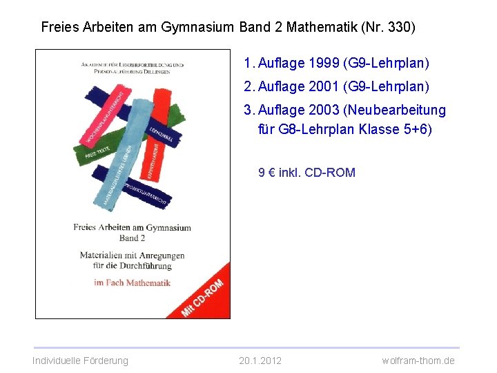 Freies Arbeiten am Gymnasium Band 2 Mathematik (Nr. 330) 1. Auflage 1999 (G 9
