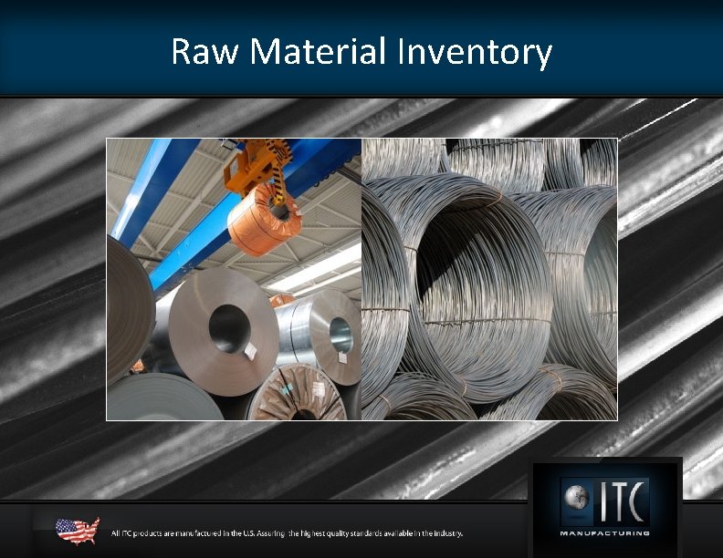 Raw Material Inventory 
