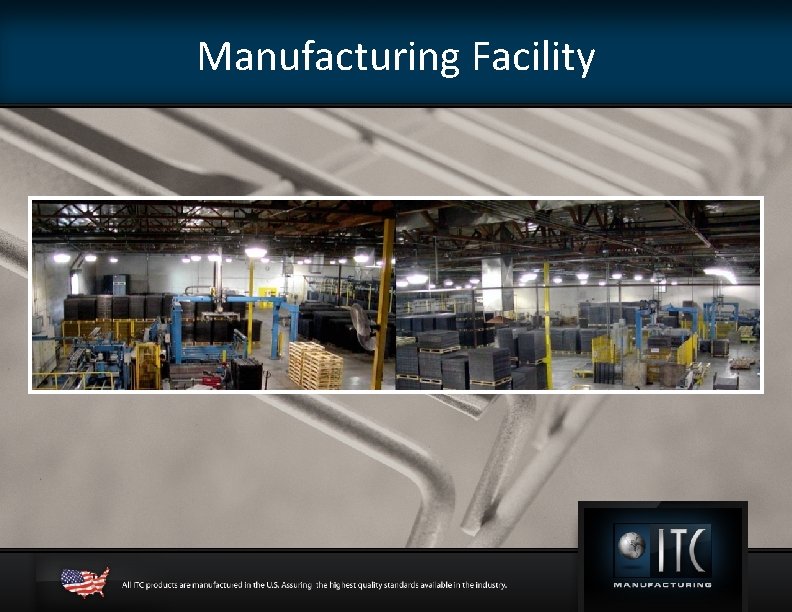 Manufacturing Facility 