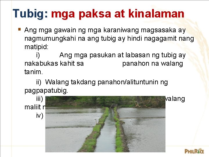Tubig: mga paksa at kinalaman § Ang mga gawain ng mga karaniwang magsasaka ay