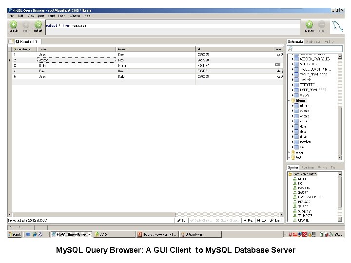 My. SQL Query Browser: A GUI Client to My. SQL Database Server 