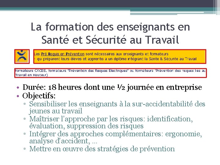 La formation des enseignants en Santé et Sécurité au Travail • Durée: 18 heures