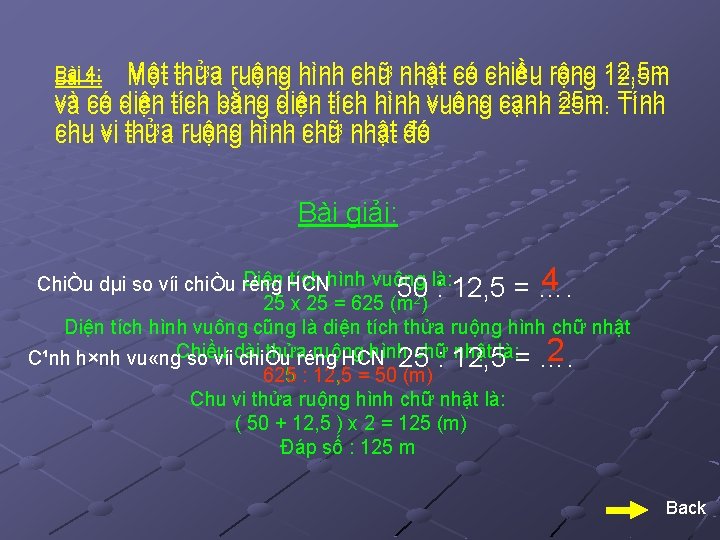 Một thửa ruộng hình chữ nhật có có chiều rộng 12, 5 m và