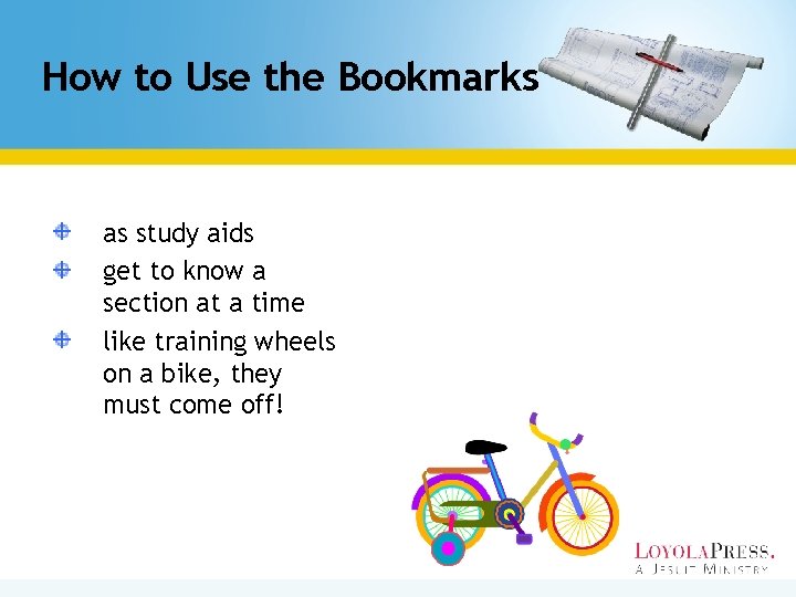 How to Use the Bookmarks as study aids get to know a section at