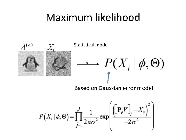 Maximum likelihood Xi Statistical model Based on Gaussian error model 