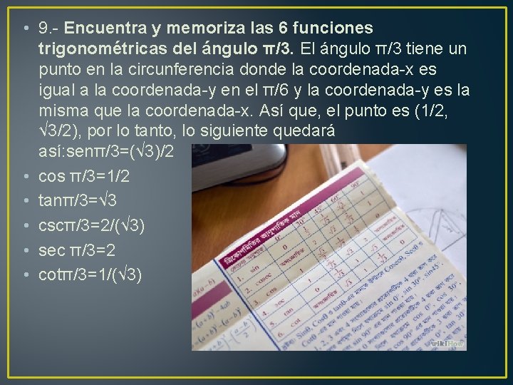  • 9. - Encuentra y memoriza las 6 funciones trigonométricas del ángulo π/3.