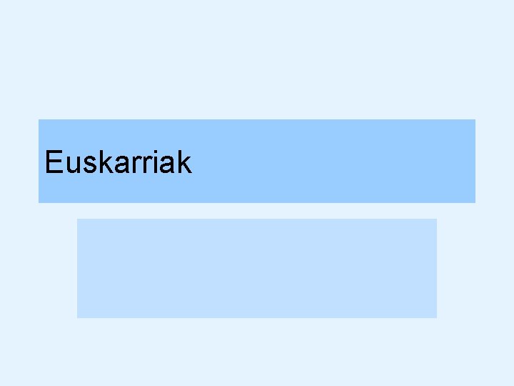 Euskarriak 