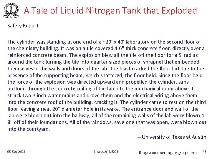 A Tale of Liquid Nitrogen Tank that Exploded Safety Report: The cylinder was standing