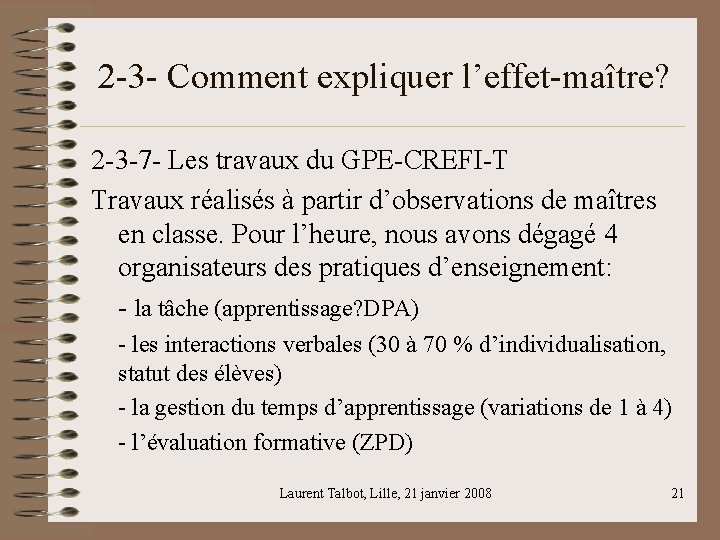 2 -3 - Comment expliquer l’effet-maître? 2 -3 -7 - Les travaux du GPE-CREFI-T